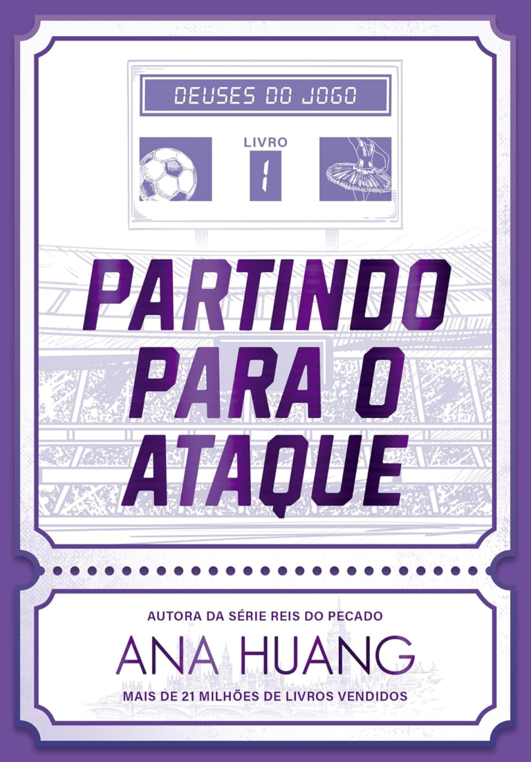 Partindo para o ataque – Ana Huang [Formatos: Kindle, PDF, EPUB] e Download/Resumo