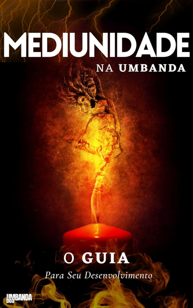image-27-642x1024 Mediunidade na Umbanda: O Guia Para Seu Desenvolvimento - Editora Umbanda Boa | eBook