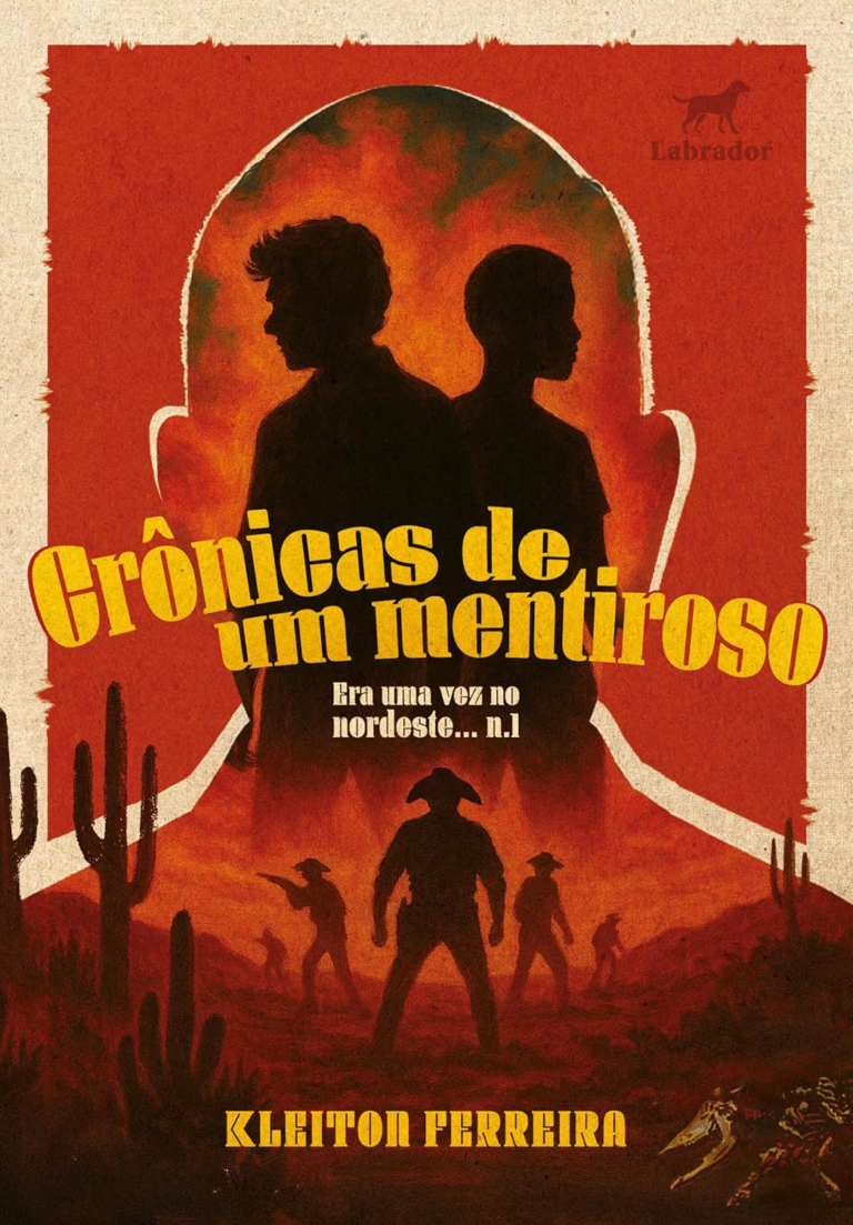 Crônicas de um mentiroso: Era uma vez no Nordeste (vol. 1) – Kleiton Ferreira | eBookPDF