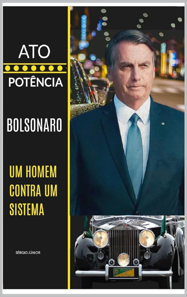 image-644x1024 Ato e Potência: Bolsonaro por Sergio Junior | EBOOK