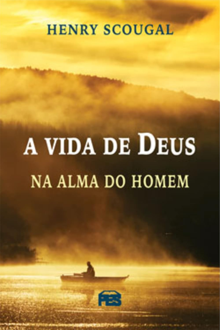 Vida de Deus na Alma do Homem – H. Scougal | EbookPDF