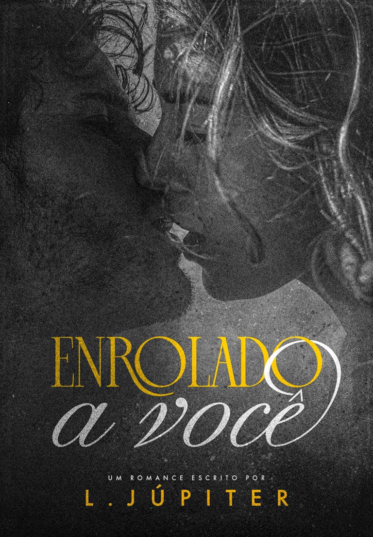 Enrolado A Você – L. Júpiter | EbookPDF Amor Ferido