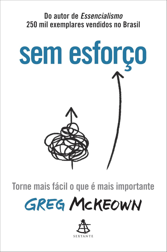 image-378-679x1024 Sem Esforço - Greg McKeown | Ebook e Produtividade Leve