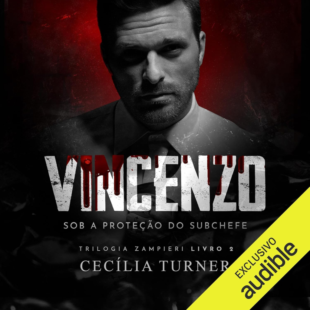 image-44-1024x1024 Vincenzo: Sob a proteção do subchefe - Cecília Turner | Audiolivro Máfia + Romance Intenso