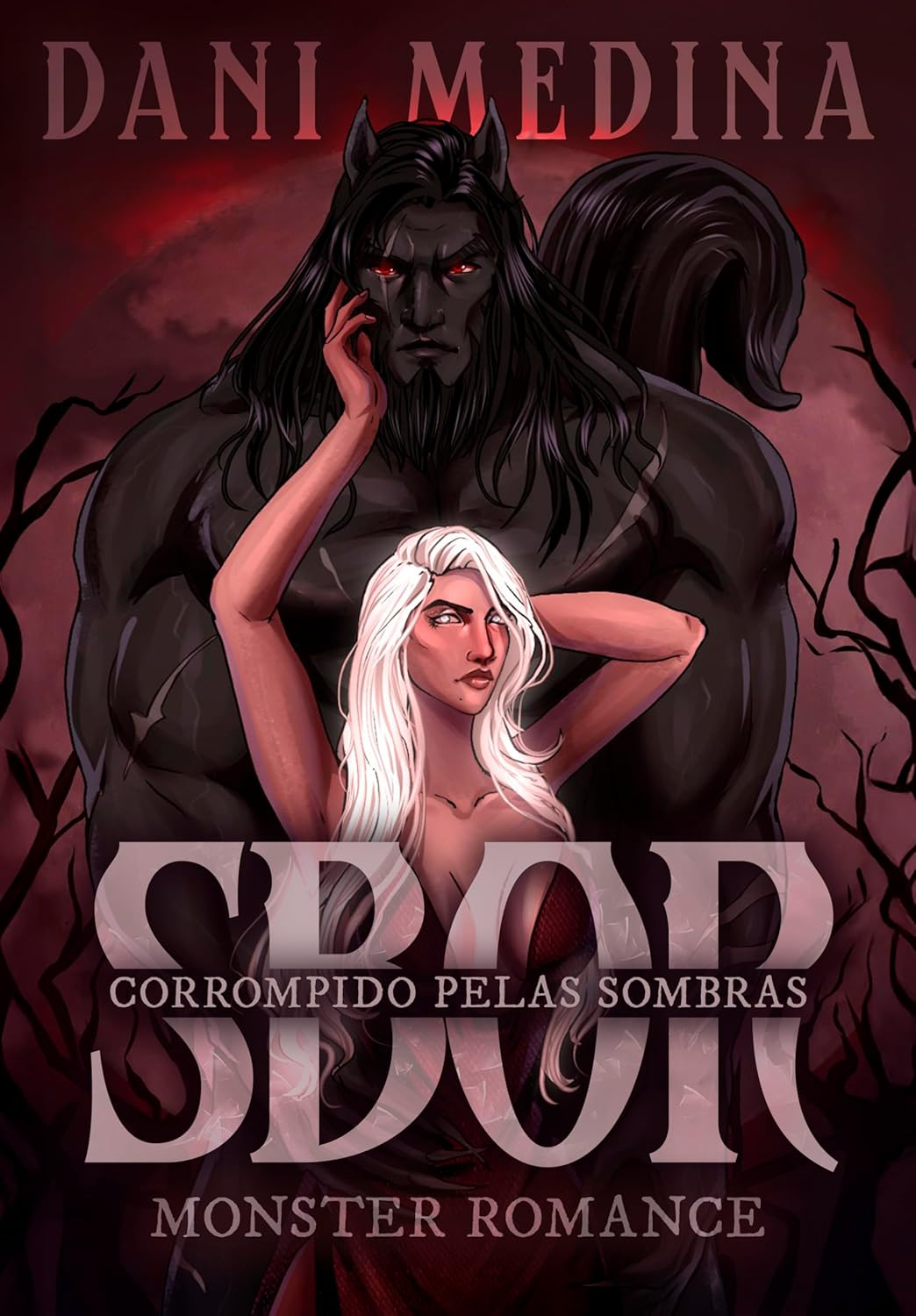 SBOR: Corrompido pelas Sombras - Dani Medina | eBook Fantasia Sobrenatural intenso