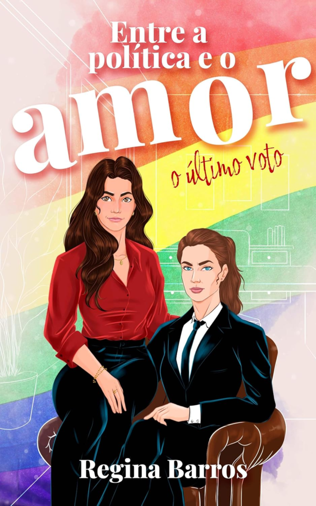 image-68-640x1024 Entre a Política e o Amor: O último voto - Regina Barros | eBook Kindle drama político-romântico