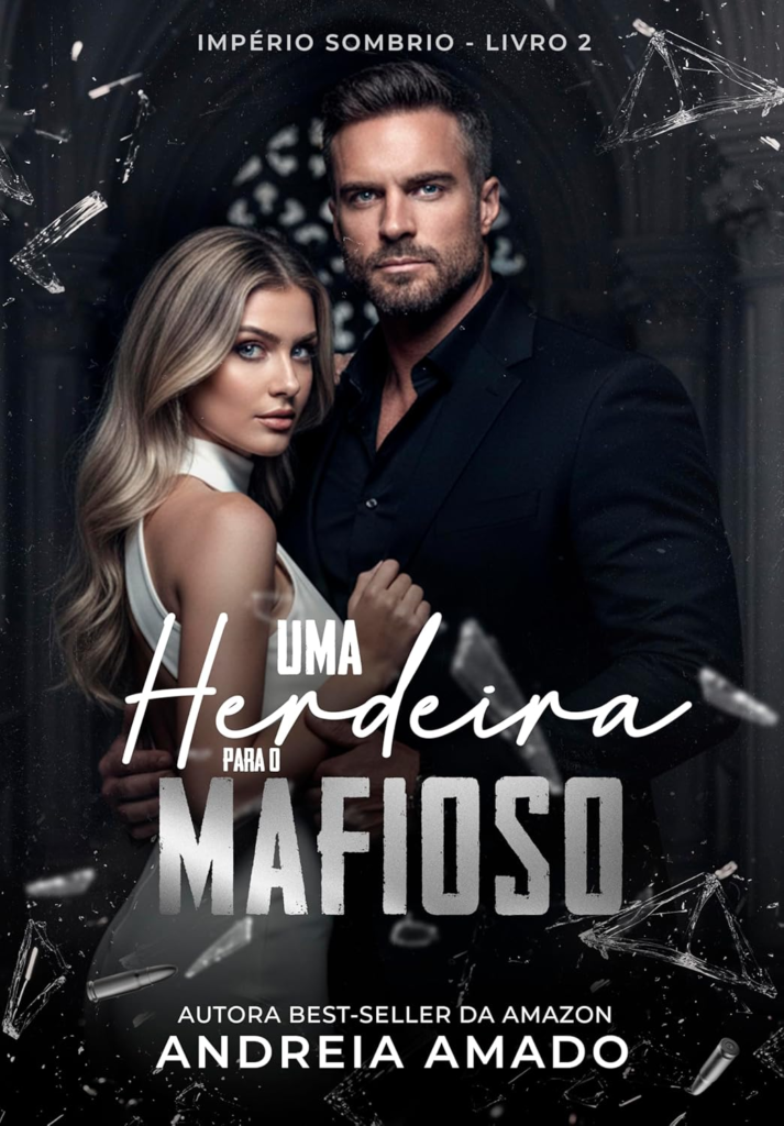 image-77-713x1024 Uma herdeira para o mafioso - Andreia Amado | Máfia e Paixão