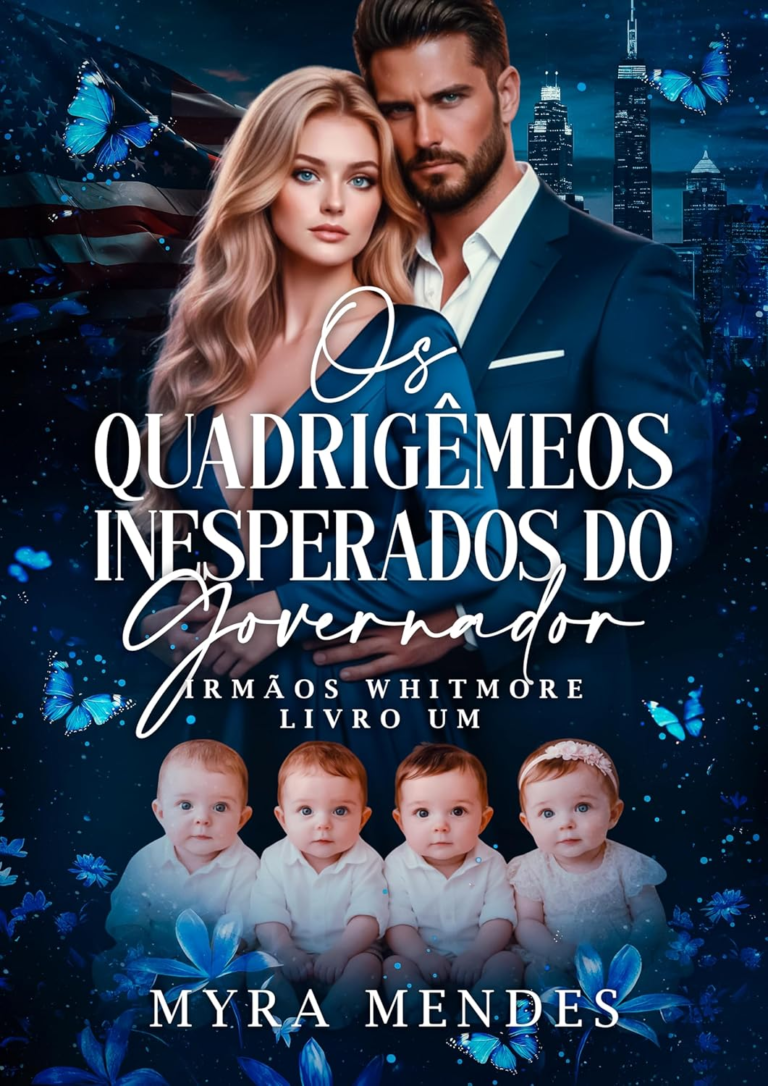 Os Quadrigêmeos Inesperados – Myra Mendes | Romance+gravidez