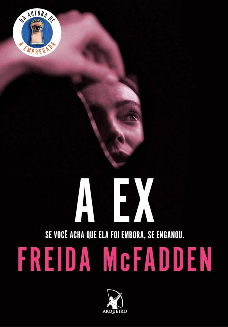 Capa do ebook A Ex de Freida McFadden, thriller psicológico de suspense e romance