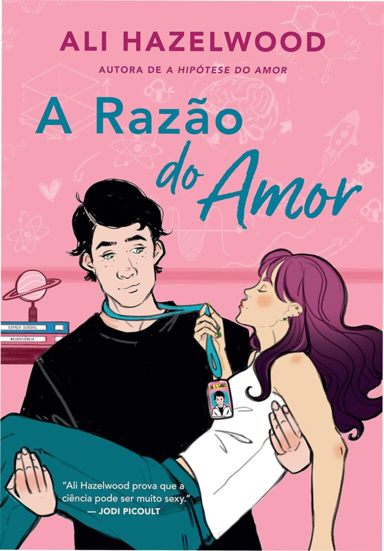 A razão do amor — Ali Hazelwood, ciência e paixão|ebook 14 Capa do livro A razão do amor de Ali Hazelwood com Bee Königswasser neurocientista e Levi Ward rival em projeto da NASA enemies to lovers