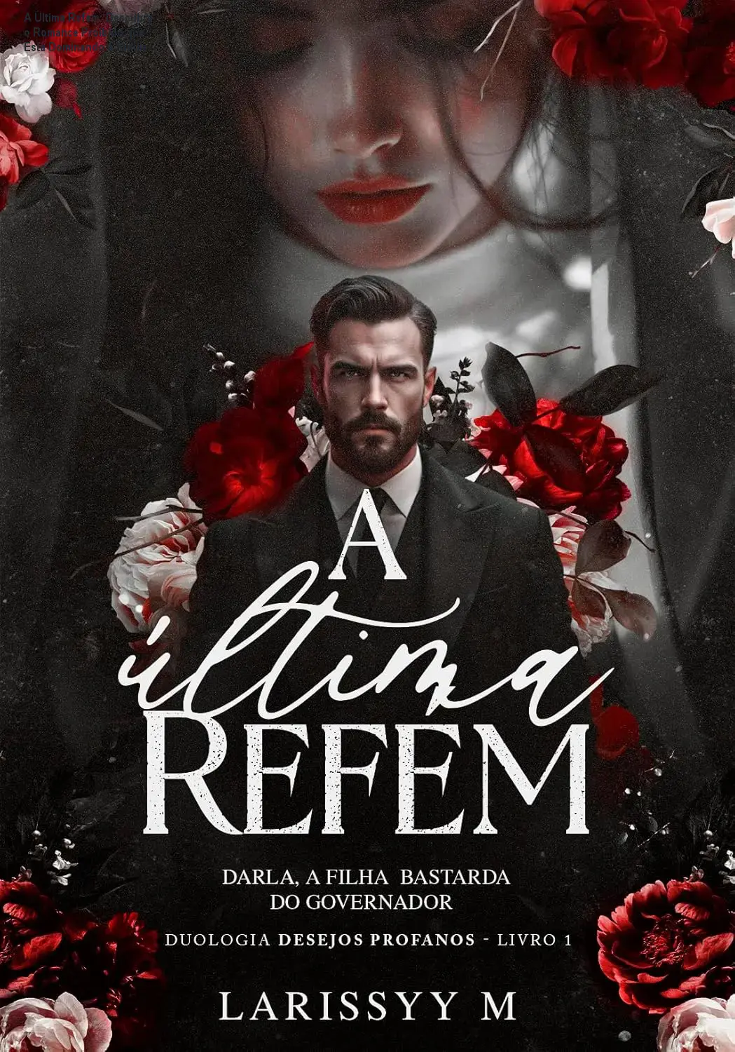 Capa do eBook A Última Refém – Darla, a filha bastarda do governador, em um mockup de Kindle