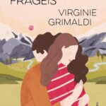 Livro As Horas Frágeis Virginie Grimaldi drama familiar sobre mãe e filha saúde mental