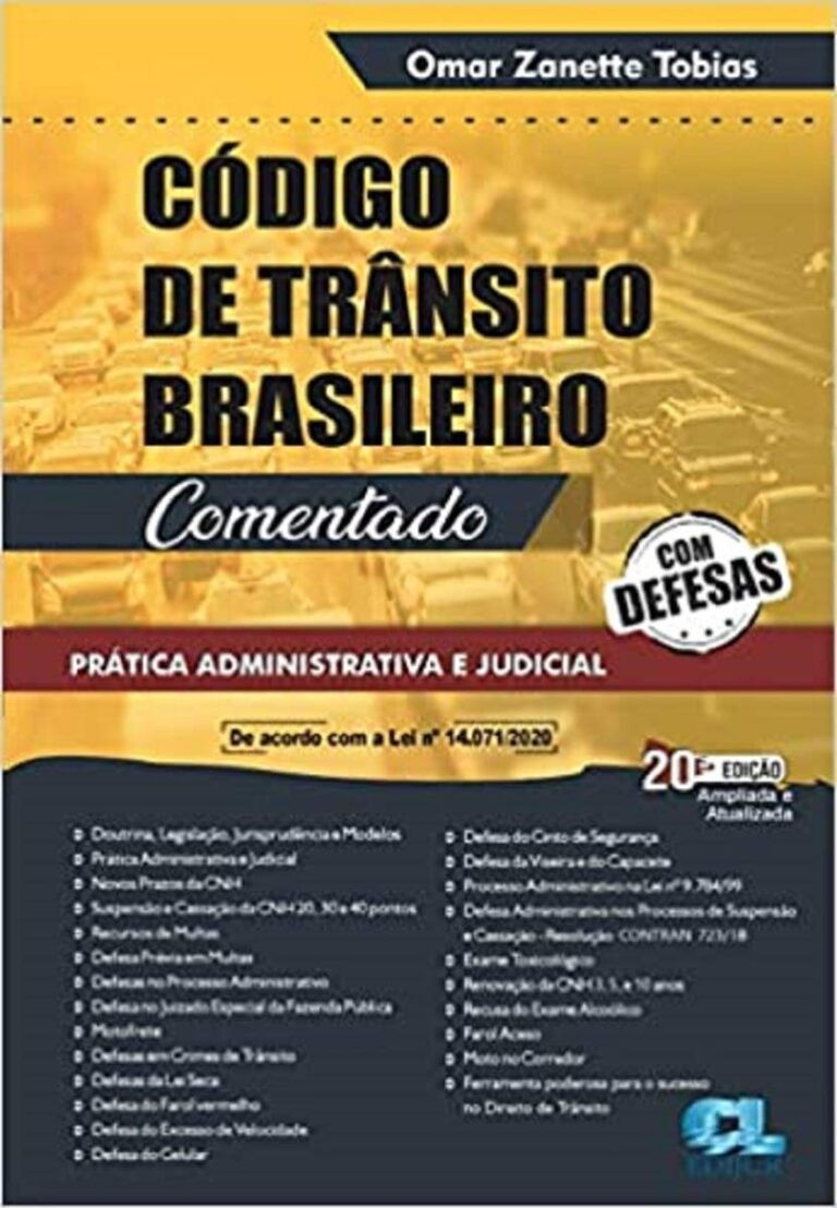Capa do livro Código de Trânsito Brasileiro Comentado com Defesas 20ª edição de Omar Zanette Tobias
