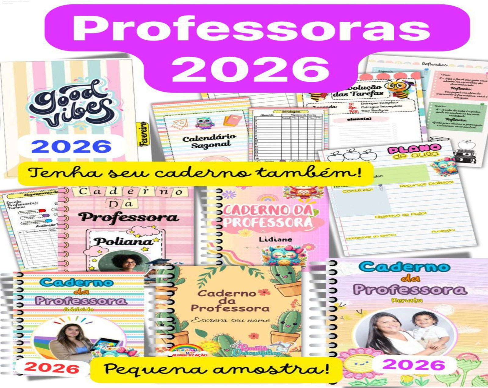 Caderno da Professora 2026 + Sondagem – Planeje e Inspire 1 Capa do Caderno da Professora 2026 com sondagem diagnóstica, calendário e espaço para foto, ideal para organização escolar