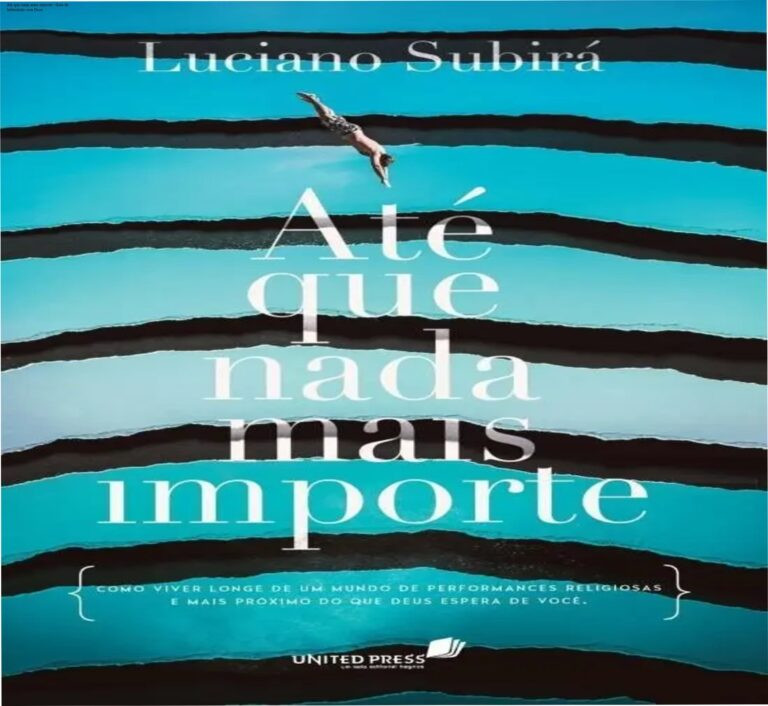 Capa do livro Até que nada mais importe de Luciano Subirá, destaque para espiritualidade prática