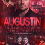 capa do livro Augustin: a bailarina intocada do mafioso enigmático - Máfia Wolfram 4ª edição Kindle