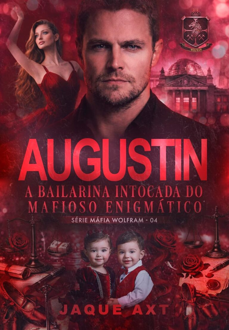 capa do livro Augustin: a bailarina intocada do mafioso enigmático - Máfia Wolfram 4ª edição Kindle