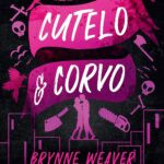 Capa do livro Cutelo e Corvo – Brynne Weaver, assassinato, romance sombrio