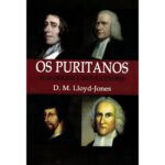 capa do livro Puritanos: suas origens e seus sucessores nova edição de D.M. Lloyd‑Jones