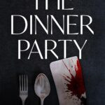 capa do livro The Dinner Party: A Pick Your Poison Adventure eBook