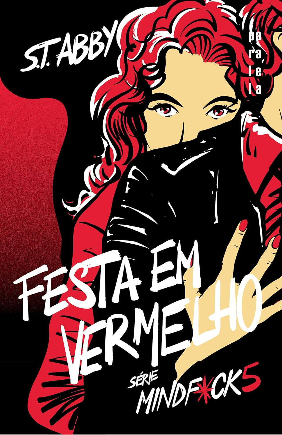 capa do livro Festa em vermelho Mindf*ck volume 5 de S. T. Abby com Lana em vestido vermelho e cenário de cidade sangrenta