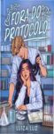 Capa do livro Fora do Protocolo de Luiza Luz, romance acadêmico ambientado em Harvard
