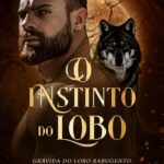 Capa do ebook O Instinto do Lobo de G. Benevides mostrando lobisomem alfa e protagonista grávida