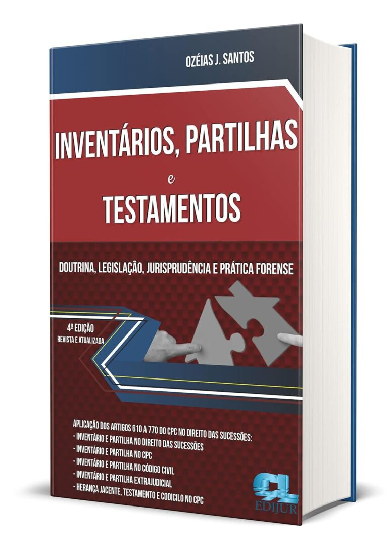 Capa do livro Inventários, Partilhas e Testamentos 4ª Edição – Direito Sucessório de Ozéias J. Santos