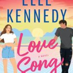 Capa do ebook Love Song de Elle Kennedy, romance de verão à beira do lago Tahoe