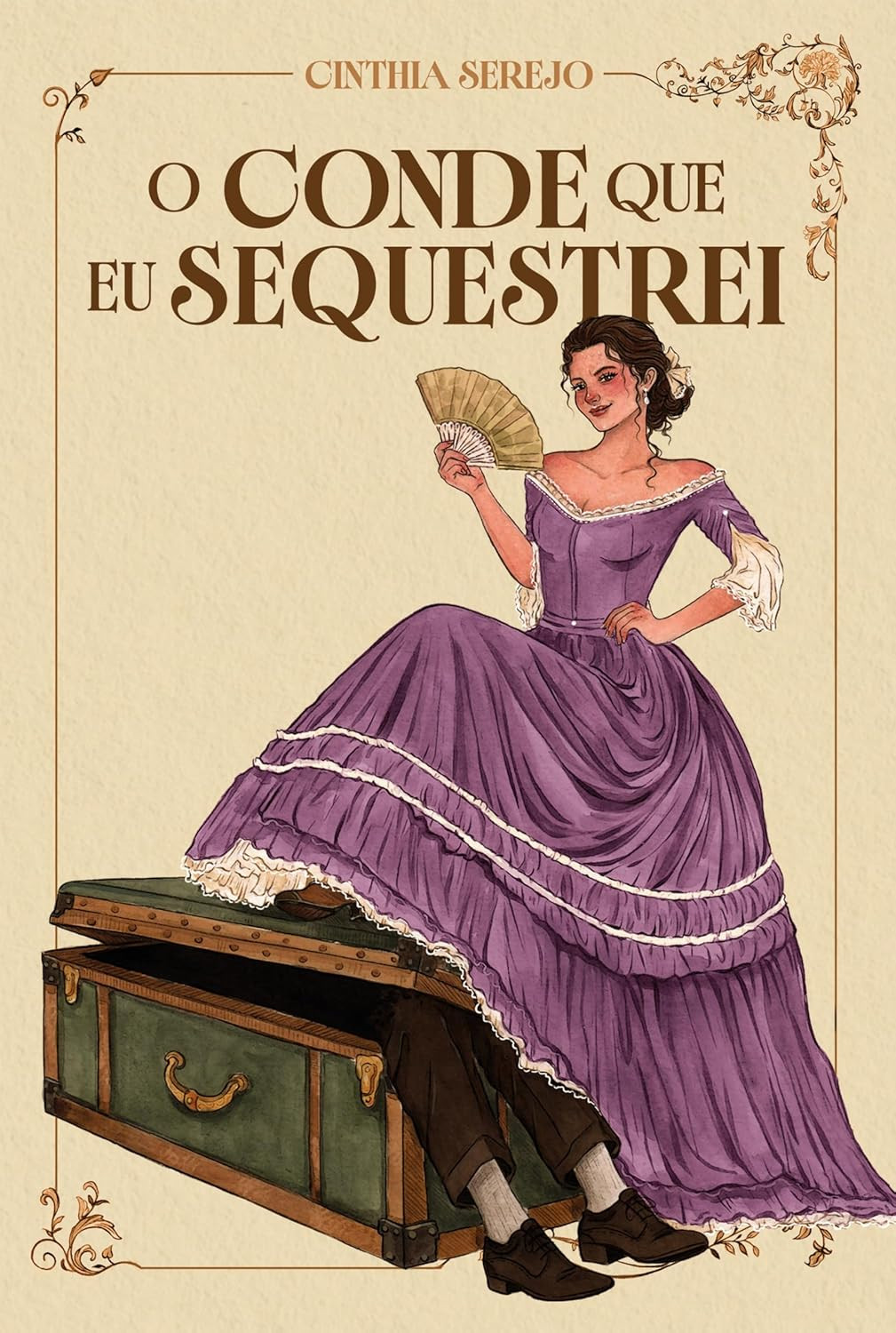 capa do romance O conde que eu sequestrei de Cinthia Serejo ambientado no Brasil Imperial