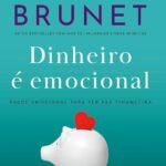Dinheiro emocional e saúde financeira