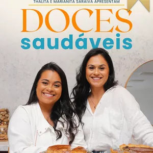 Ebook Doces Saudáveis 2.0 – guia completo de sobremesas sem glúten, lactose e açúcar refinado
