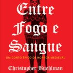 Entre Fogo e Sangue capa livro Christopher Buehlman fantasia sombria 2026
