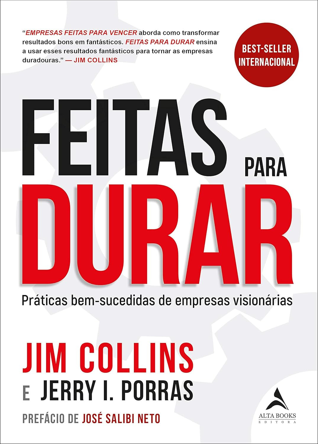 Feitas para Durar livro de Jim Collins e Jerry Porras sobre estratégias de longevidade empresarial