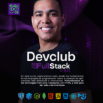 Curso DevClub Full Stack BR ensina programação do zero com suporte 24h e trilha de empregabilidade para primeira vaga em tecnologia