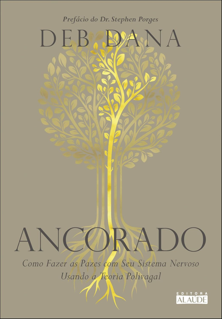 Ancorado – Deb Dana | Ebook e Corpo Nervoso