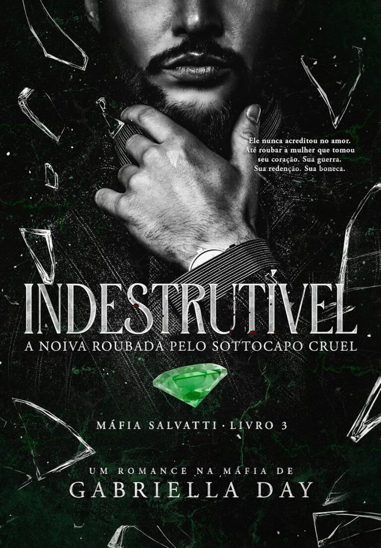 Indestrutível livro dark romance mafia italiano sequestro gravidez