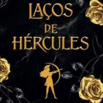 capa do livro Laços de Hércules de Jasmine Mas com Hércules segurando um laço e a protagonista Alexis em cenário da Grécia Antiga