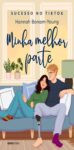 Capa do livro Minha Melhor Parte, romance inclusivo recomendado no BookTok, mostrando protagonistas com deficiência em cenário urbano