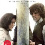 Capa do livro O resgate no mar de Diana Gabaldon, terceiro volume da série Outlander, com Claire e Jamie em cenário histórico