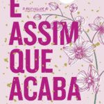 PDF do livro É assim que acaba Colleen Hoover edição colecionador