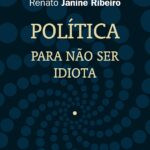 Resumo do livro Política: Para não ser idiota