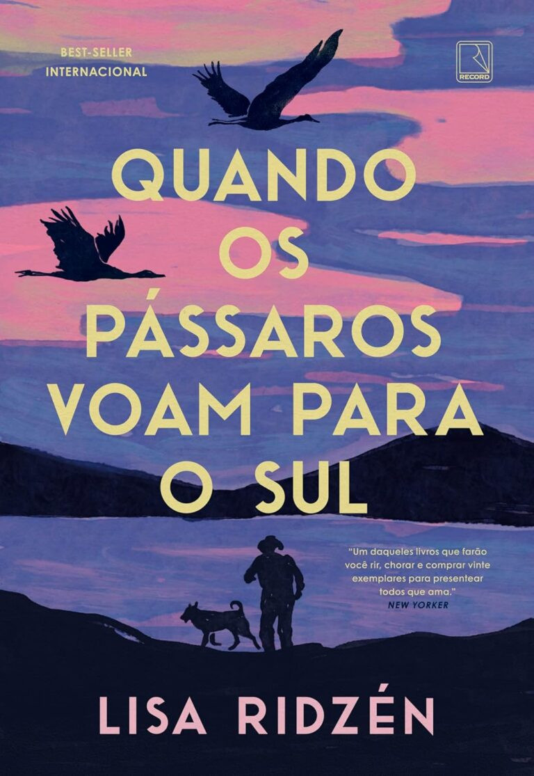 Quando os pássaros voam para o sul livro review