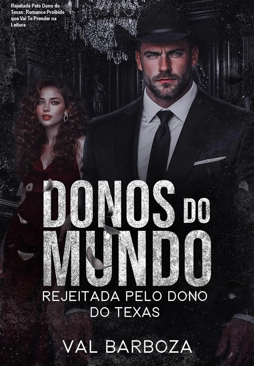Rejeitada Pelo Dono do Texas: Romance Proibido que Vai Te Prender na Leitura 1 Capa do eBook 'Rejeitada Pelo Dono do Texas' mostrando a fazenda texana e os personagens principais