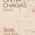 Resumo do livro Sexo, amor e hipérboles de Cíntia Chagas