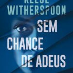 resumo sem chance de adeus livro harlan coben
