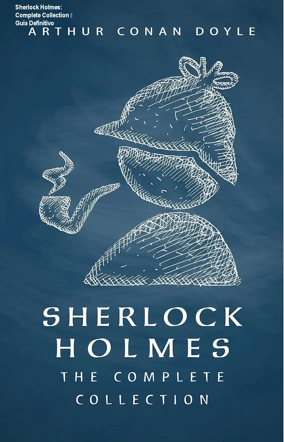 Capa do eBook Sherlock Holmes Complete Collection exibida em mockup de leitura, destacando seu conteúdo de crime e mistério