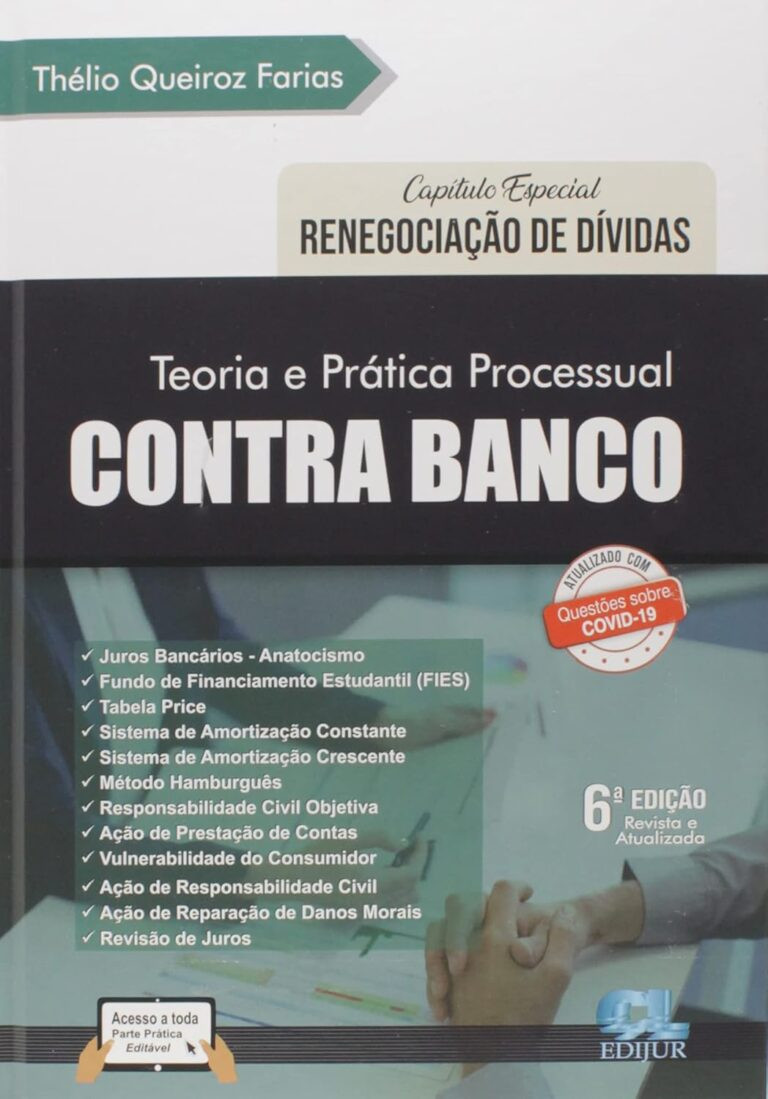 capa do livro Teoria e Prática Processual Contra Banco de Thélio Queiroz Farias - direito bancário e revisão de contratos