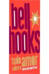 Capa do ebook Tudo Sobre o Amor de bell hooks mostrando leitura e mapa conceitual do amor