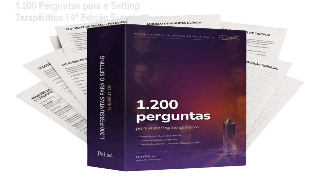 1.200 Perguntas para o Setting Terapêutico – 4ª Edição Premium 1 1.200 Perguntas para o Setting Terapêutico – 4ª Edição Premium
